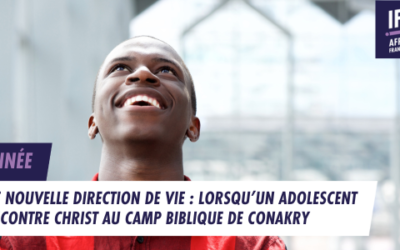 Une nouvelle direction de vie : lorsqu’un adolescent rencontre Christ au camp biblique de Conakry.
